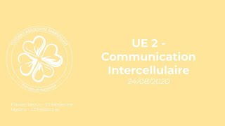 PR PACES 2408  UE2 COMMUNICATION INTERCELLULAIRE [upl. by Syla]