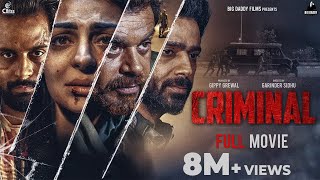 CRIMINAL Full Movie  Neeru Bajwa  Dheeraj Kumar  Prince Kanwaljit  Raghveer Boli [upl. by Lenny87]