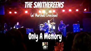 The Smithereens w Marshall Crenshaw perform Only A Memory at The Coach House 021019 [upl. by Lambard]