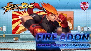 💎Street Fighter Duel 😈 Fire Adon 👑 New Fighter Trial Realm Full Walkthrough 👹 No Commentary [upl. by Esidnac]