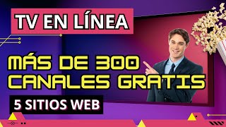 VER CANALES de TELEVISIÓN GRATIS en VIVO por INTERNET [upl. by Fillian]