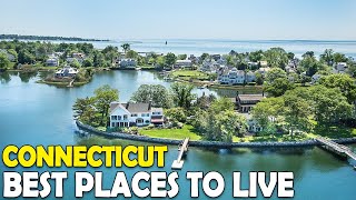 Connecticut Living Places  10 Best Places to Live in Connecticut [upl. by Aneehsar706]