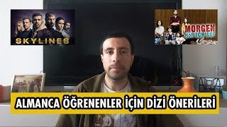 Almanca Öğrenenler İçin Almanca Dizi Önerileri ve İzlenecek Kaynaklar [upl. by Ybrik]