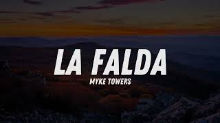 Myke Towers  LA FALDA Lyric Video [upl. by Etnahsal314]