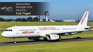 Jet2com Full Flight Menorca to Birmingham SmartLynx Airbus A321 [upl. by Odeen316]