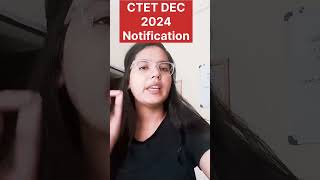 ctet december 2024 notification  ctet december 2024 [upl. by Auginahs]