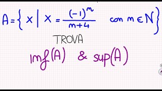 Come Trovare Estremo Inferiore e Superiore di un Insieme Esercizio [upl. by Leckie]