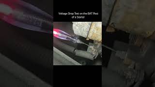 Starter Motor Tests you MUST Learn voltage drop on battery post of starter [upl. by Marina]