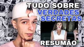 VERDADES SECRETAS RESUMO DA PRIMEIRA TEMPORADA DE VERDADES SECRETAS COM SPOILER [upl. by Hselin928]