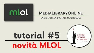 Tutorial MLOL MediaLibraryOnLine5 Novità del prestito digitale MLOL Ebook Reader e Readium LCP [upl. by Yasmeen]