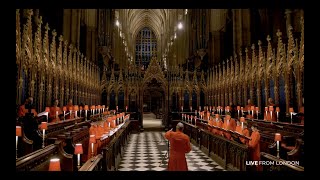 Live From London Christmas Highlights  The Choir of Westminster Abbey [upl. by Schecter]