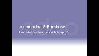 How to forecast future vendor bills to pay [upl. by Asela]