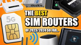 Best SIM Routers of 2023  GET IT RIGHT FIRST TIME [upl. by Akirej852]