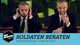 Soldaten beraten  NEO MAGAZIN ROYALE mit Jan Böhmermann  ZDFneo [upl. by Nlocnil]