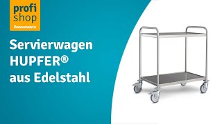 Servierwagen HUPFER® aus Edelstahl [upl. by Debora]