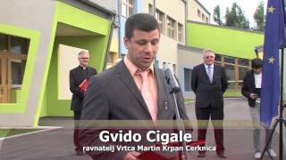 Otvoritev novega vrtca Martin Krpan Cerknica [upl. by Yrogerg]