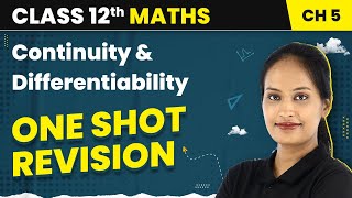 Continuity amp Differentiability  One Shot Revision  Class 12 Maths Chapter 5  CBSEIITJEE [upl. by Malley973]