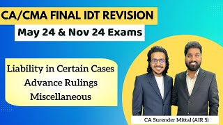 IDT Revision CACMA Final May amp Nov 24  Liability Advance Ruling Miscellaneous  Surender Mittal [upl. by Amehsyt485]