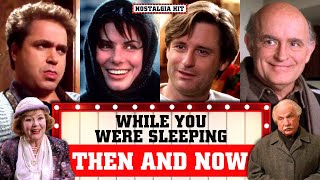 WHILE YOU WERE SLEEPING 1995 Movie Cast Then And Now  Nostalgia Hit [upl. by Lanita]