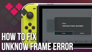 How to Fix Unknown Frame Descriptor Error  Switch Tinfoil Freeshop [upl. by Akinirt578]