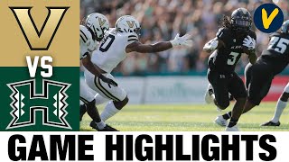 Vanderbilt vs Hawaii  2022 College Football Highlights [upl. by Teews801]