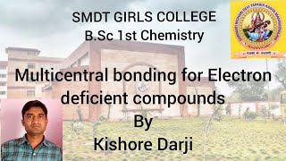 Multicentral bonding for Electron deficient compounds SMDTKM [upl. by Reklaw]