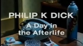 Philip K Dick  A Day In The Afterlife complete [upl. by Aloysius]