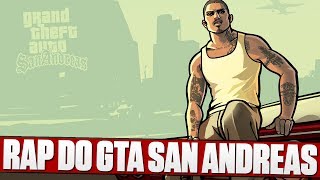 Rap do GTA San Andreas [upl. by Dun]