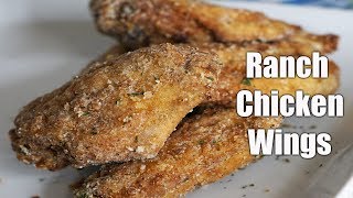 How to make Ranch Chicken Wings Ranch Chicken [upl. by Eiznekcm]