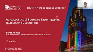 Aeroacoustics Webinar Aeroacoustics of Boundary Layer Ingesting BLI Electric Ducted Fans [upl. by Liederman692]