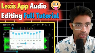 lexis app audio editor tutorial  lexis audio editor best settings  lexis audio editor tutorial [upl. by Bald827]