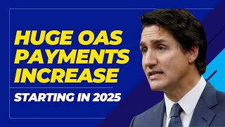 Canadian Seniors Huge OAS Payment Increase Confirmed for 2025 [upl. by Grazia]