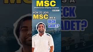 Mediterranean shipping company review part4How to join MSC as Deck Cadet ytshortsmerchantnavy [upl. by Tsnre]