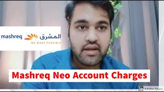 Mashreq Neo Account Charges  SmartBasicSaving Account Charges [upl. by Nauwtna]