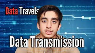 What is Data Transmission  Types Modes amp How It Works  Muhammad Jebreel [upl. by Ainiger]