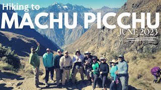 A Hike to MACHU PICCHU in Four Days [upl. by Tengler]