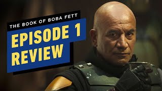 The Book of Boba Fett Episode 1 Review [upl. by Lieberman]