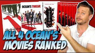 All 4 Oceans Movies Ranked Worst to Best Oceans Eleven to Oceans 8 [upl. by Tsepmet]