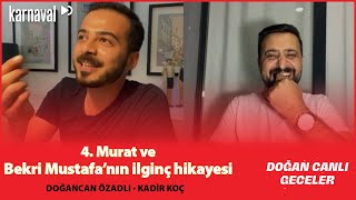 Murat ve Bekri Mustafa’nın İlginç Hikayesi [upl. by Yeliak473]