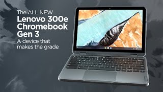 Lenovo 300e Chromebook Gen 3 Official Product Video [upl. by Ul]