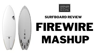 Firewire Mashup Surfboard Review Marks Experience with a Fun and EasytoRide Board [upl. by Vacla]