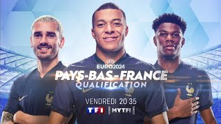 Bandeannonce PaysBas France qualification EURO 2024 TF1 [upl. by Isabeau]