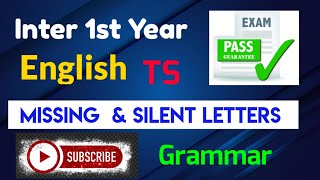 TS Inter 1st Year English Grammar Missing Letters amp Silent Letters Trilokya6600Trilokya6600 [upl. by Assilak]