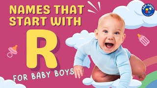 Top 20 Baby Boy Names that Start with R Names Beginning with R for Baby Boys [upl. by Ecaroh477]