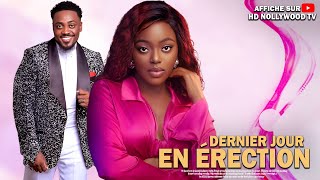 DERNIER JOUR EN ÉRECTIONSHAZNAY OKAWA TOOSWEETANNAN Film Nigerian En Francais Complete [upl. by Llenoil]