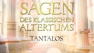 Tantalos  Sagen des klassischen Altertums 034 Gustav Schwab  griechische Mythologie [upl. by Oicneconi298]