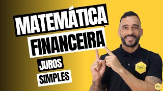 Matemática Financeira  Juros simples 6 [upl. by Gradeigh]