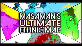 Masamans Ultimate 2019 EthnoRacial Map of the World [upl. by Otnas869]