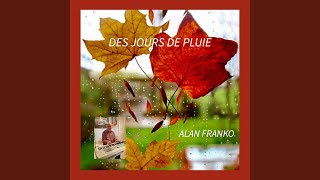 DES JOURS DE PLUIE [upl. by Raleigh]