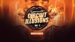 MONKEY RIDDIM  REMASTERED  VAIBZZ  CIRCUIT ILLUSIONS VOL  2  TRACK 1 [upl. by Marsland767]